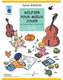 Solfier Pour Mieux Jouer Vol. 1