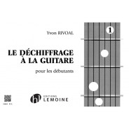 Yvon Rivoal : Déchiffrage à la guitare Vol.1