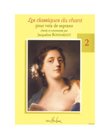 Jacqueline Bonnardot : Les classiques du chant Vol.2 (Soprano)