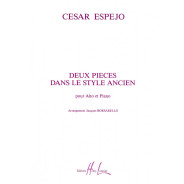 César Espejo : Deux pièces dans le style ancien