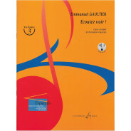 Emmanuel Gaultier : Ecoutez Voir ! Volume 3