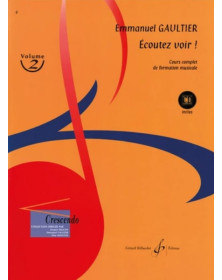 Emmanuel Gaultier : Ecoutez Voir ! Volume 2