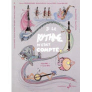 Si le rythme m’était compté Vol. 1