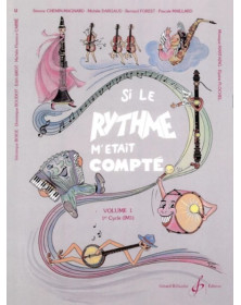 Si le rythme m’était compté Vol. 1