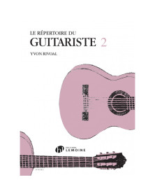Répertoire du Guitariste Vol.2 - Yvon Rivoal - Henry Lemoine