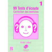 99 Tests d'Ecoute Vol. 1 (corrigés)