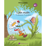 Michel Edelin : Lutin Mutin