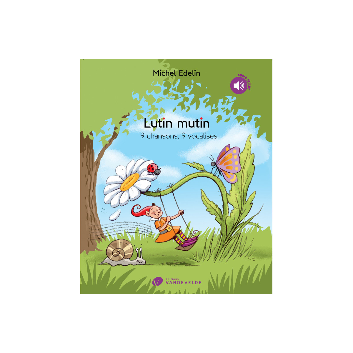 Michel Edelin : Lutin Mutin