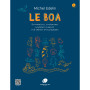 Michel Edelin : Le Boa