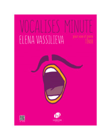 Vocalises Minute pour Ténor