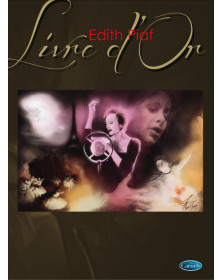 Edith Piaf : Livre d'Or