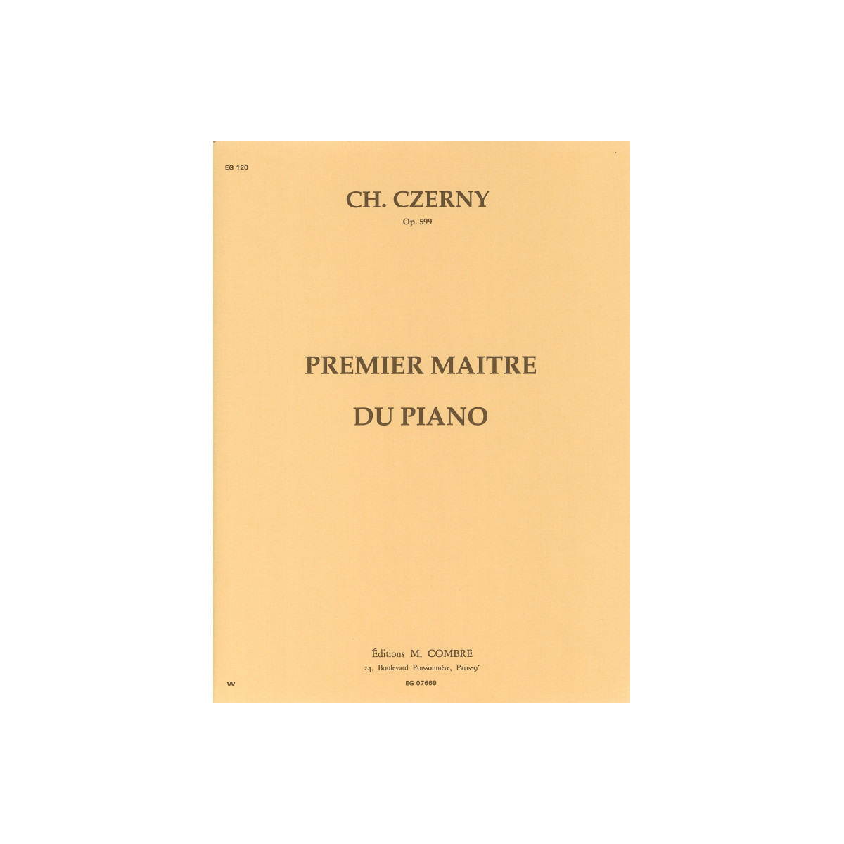 Carl Czerny:  Le Premier Maître du Piano Op. 599