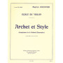 Maurice Hauchard : Archet Et Style