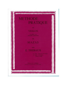 Méthode pratique de violon d'après Mazas Vol.1 - E. Thibaux - Combre