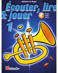 Écouter, Lire et Jouer Vol. 1 - Méthode de Bugle
