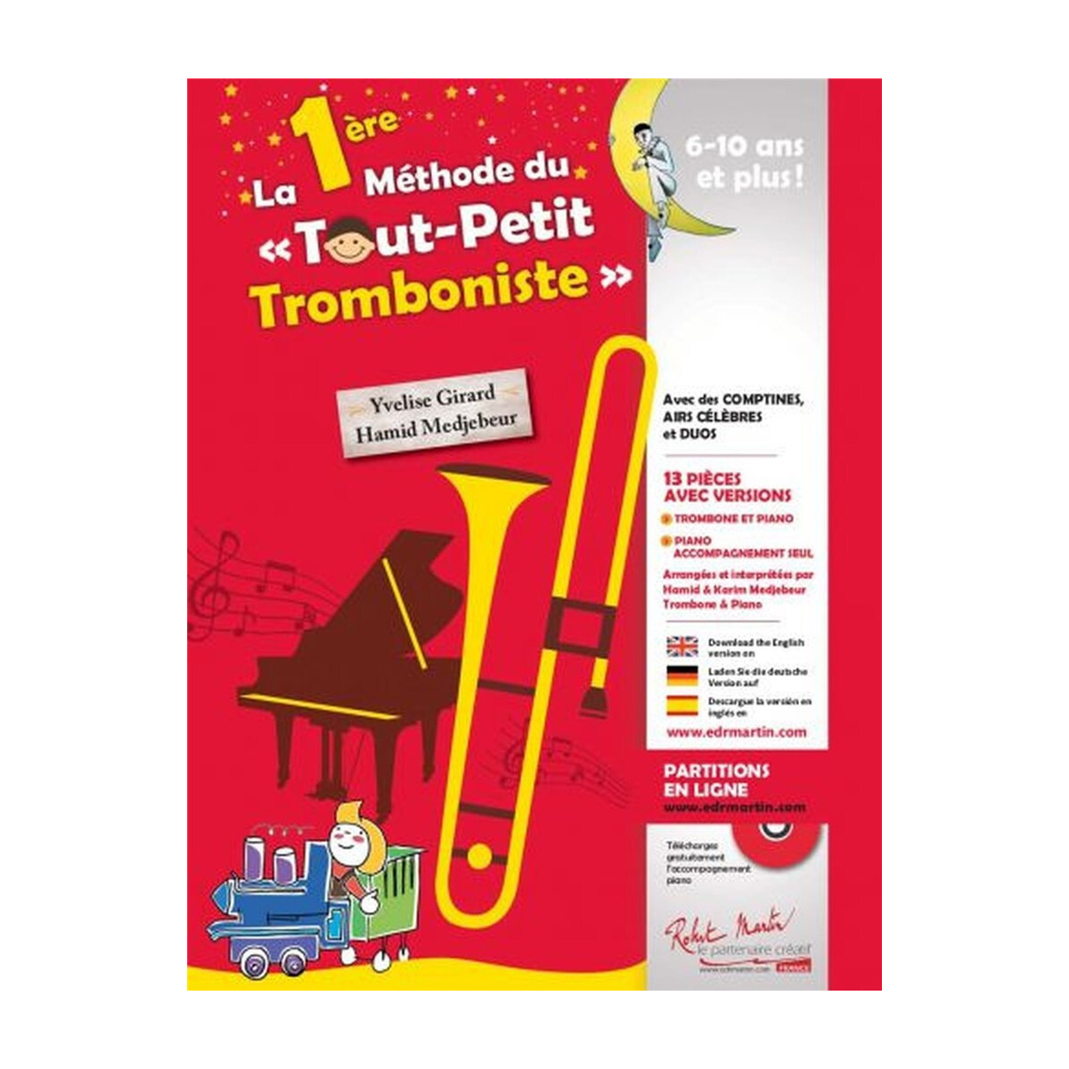 La 1ère Méthode du Tout-Petit Tromboniste