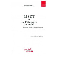 Bertrand Ott : Liszt et la Pédagogie du Piano