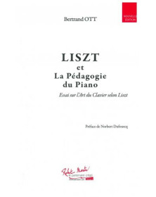 Liszt et la Pédagogie du Piano