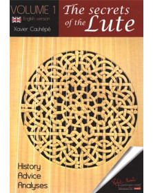 Xavier Cauhepte : The secrets of the Lute Book 1