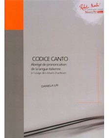 Codice Canto, abrégé de prononciation de la langue italienne à l'usage des élève | Zurfluh
