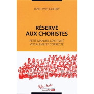 Réservé Aux Choristes