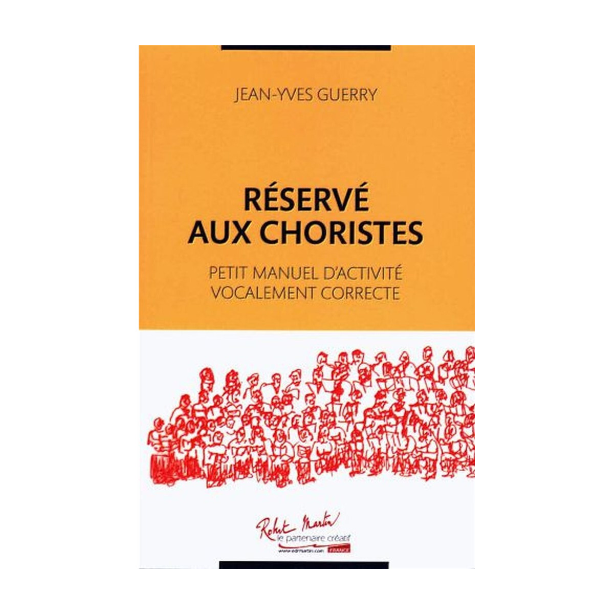 Réservé Aux Choristes