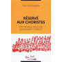 Réservé Aux Choristes