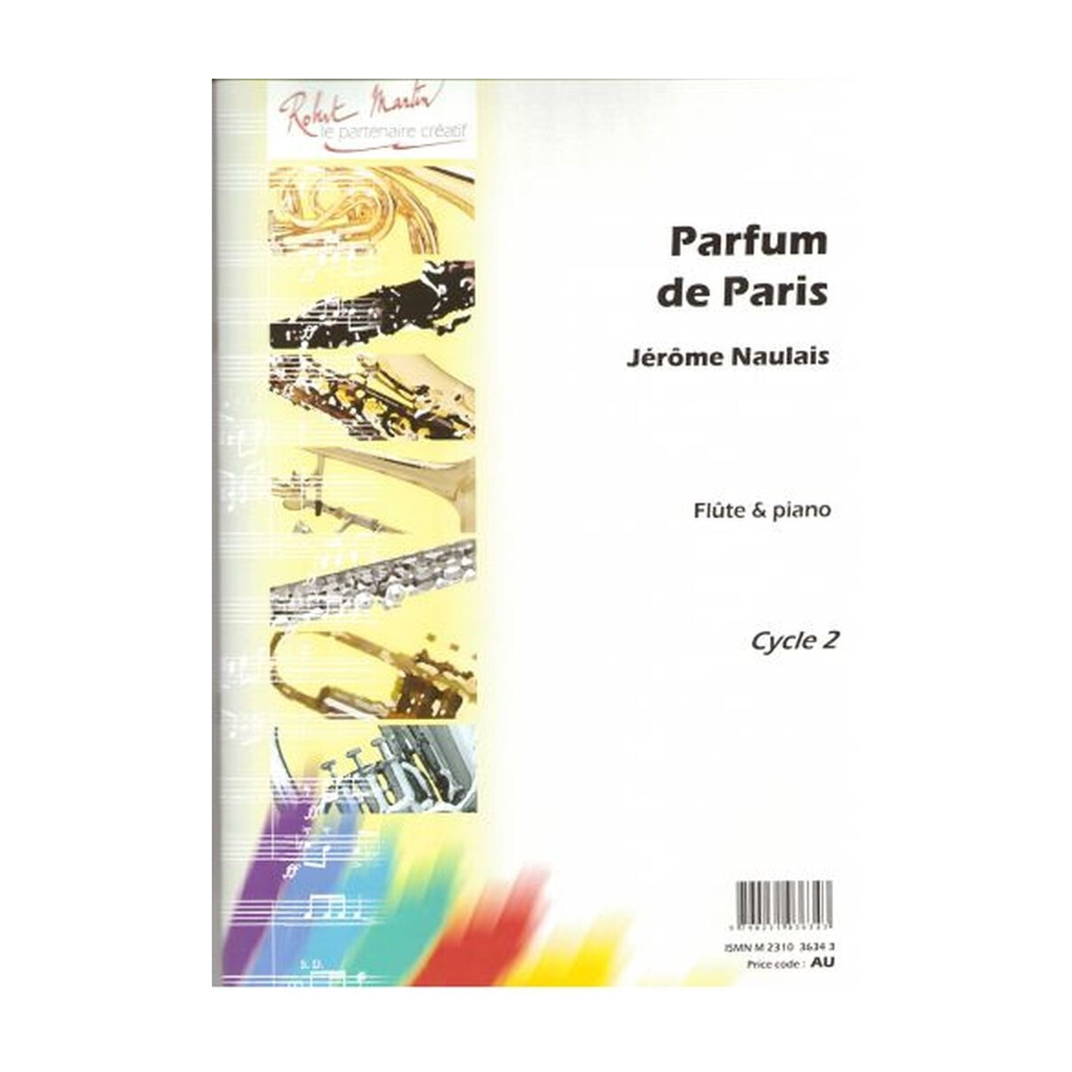 Jérôme Naulais : Parfum de Paris