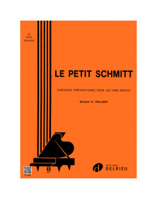 Le Petit Schmitt - Etudes pour Piano - Editions Delrieu
