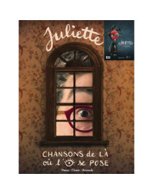 Juliette : Chansons de là où l'oeil se pose - J'aime pas la chanson !