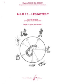 Elyane Plochel-Seguy : Allo... Les Notes