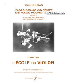 Pierre Doukan : l'ABC Du Jeune Violoniste Vol.3