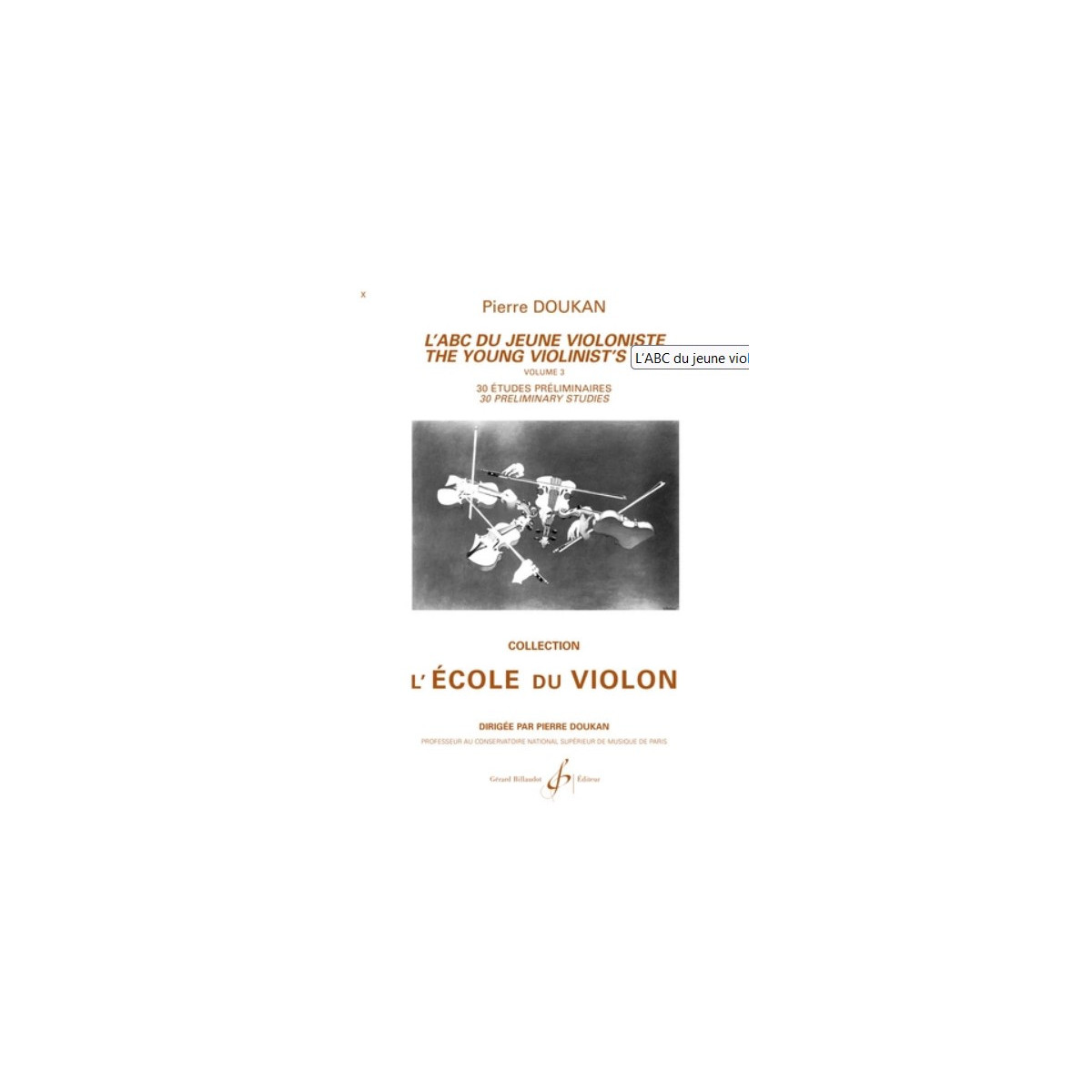 Pierre Doukan : l'ABC Du Jeune Violoniste Vol.3