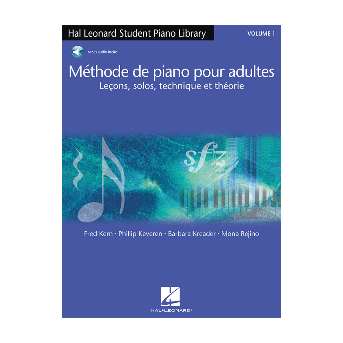 Méthode de Piano pour Adultes Vol. 1