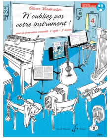 Olivier Vonderscher : N'oubliez pas votre instrument ! Vol. 4  - Livre du Professeur