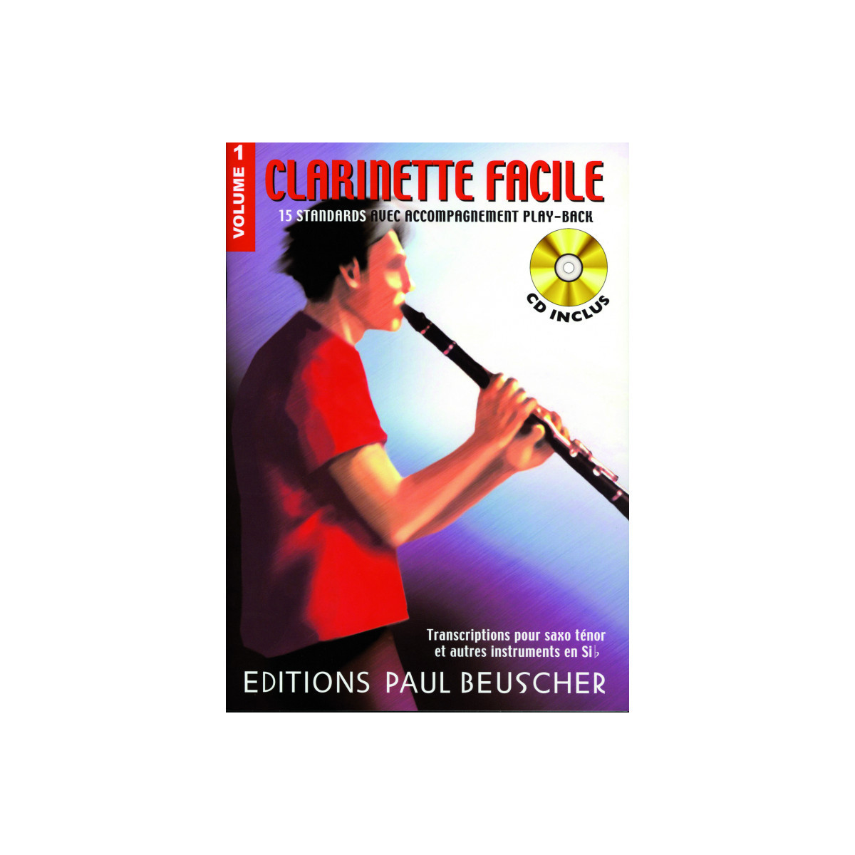 Clarinette facile Sib Vol.1