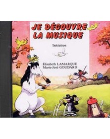 Je découvre la musique - Initiation (CD)
