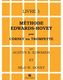 Méthode Edwards-Hovey pour cornet ou trompette Vol. 1