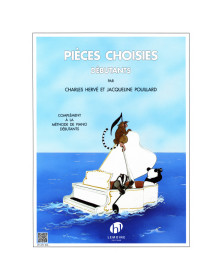 Charles Hervé et Jacqueline Pouillard : Pièces choisies pour débutants