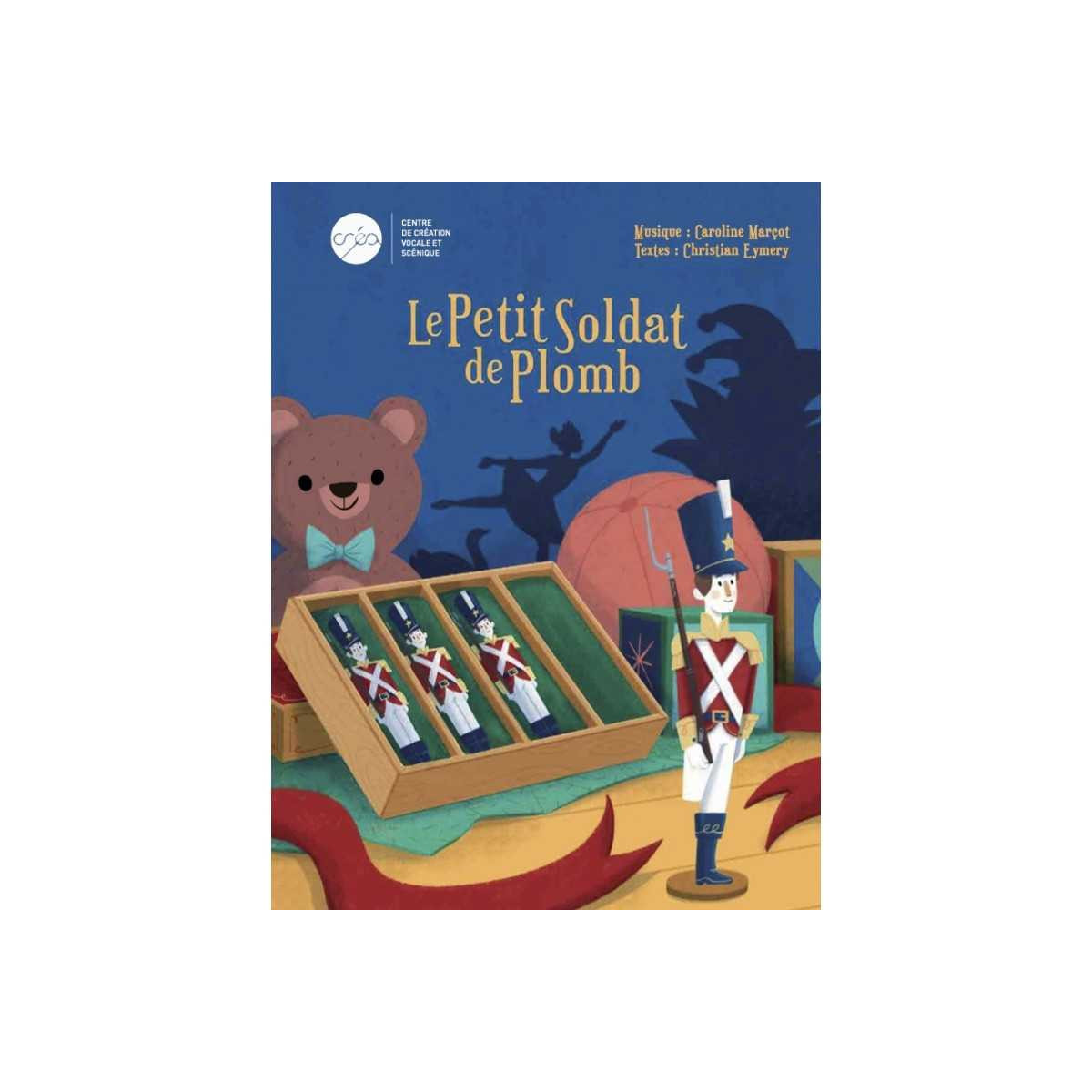 Le Petit Soldat de Plomb