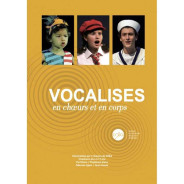 Vocalises en Choeurs et en corps