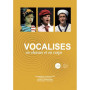 Vocalises en Choeurs et en corps