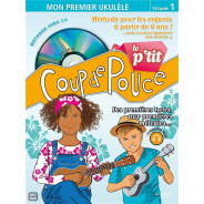 Le P'tit Coup De Pouce Ukulélé - Editions Carisch