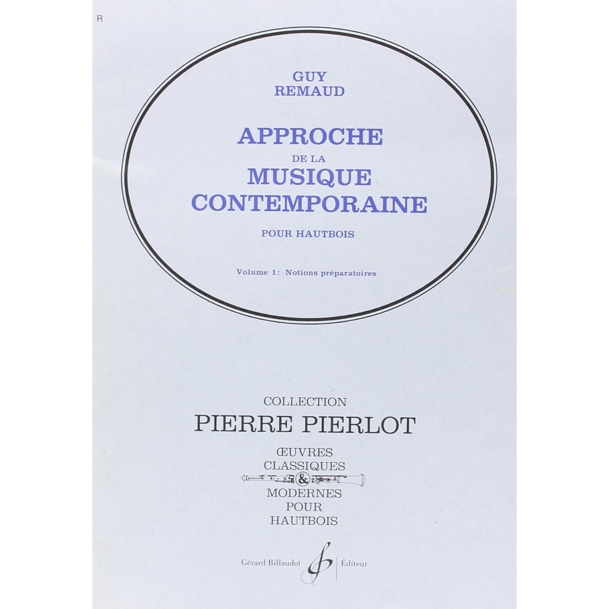 Guy Remaud : Approche De La Musique Contemporaine Vol.1