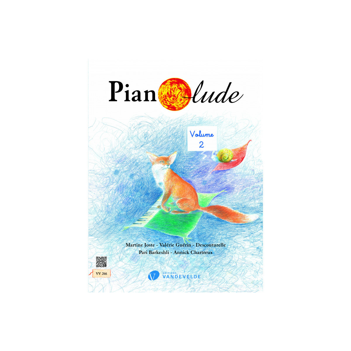 Pianolude Vol.2 - Méthode de Piano - Editions Van de Velde