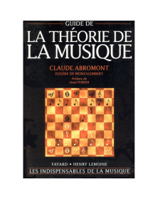 Guide de la théorie de la musique - Claude Abromont