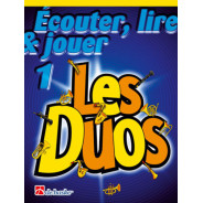 Écouter, Lire et Jouer 1 - Les Duos pour Clarinette