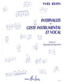 Intervalles et geste instrumental et vocal Vol.2