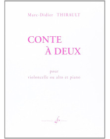 Marc-Didier Thirault : Conte A Deux