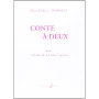 Marc-Didier Thirault : Conte A Deux